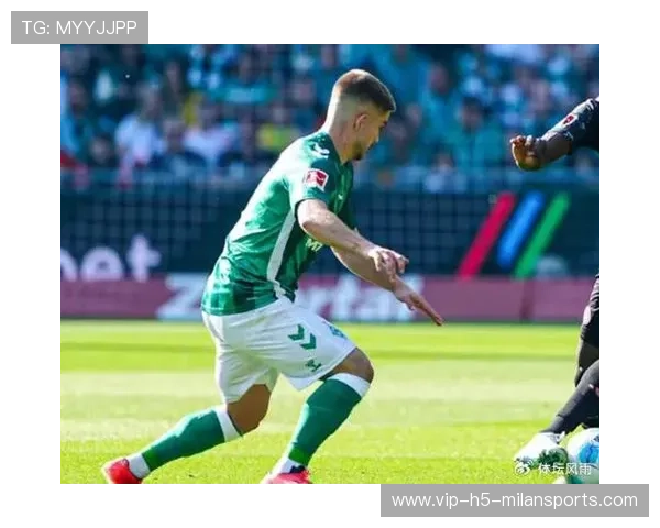 云达不莱梅前场连动提升进攻威胁